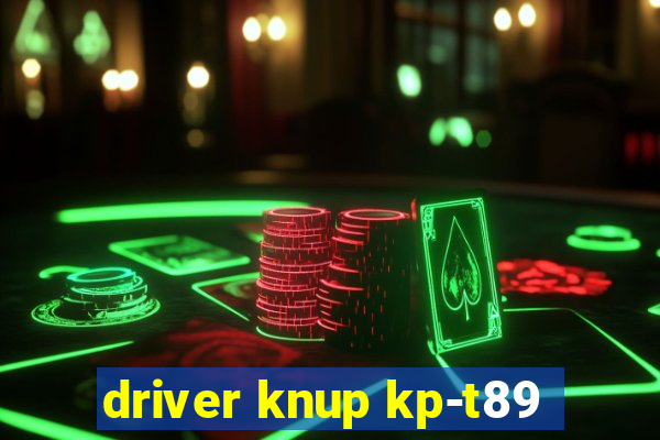 driver knup kp-t89