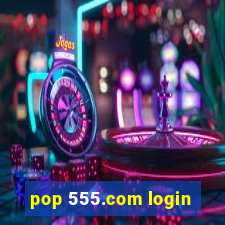 pop 555.com login