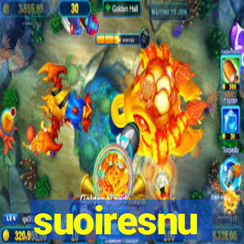 suoiresnu