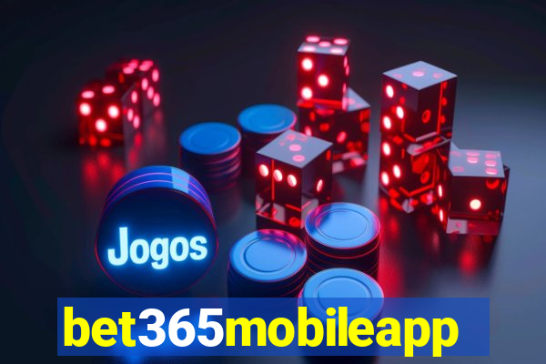 bet365mobileapp