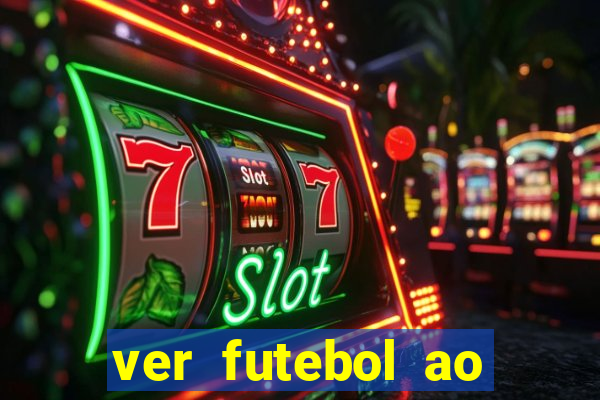 ver futebol ao vivo futemax