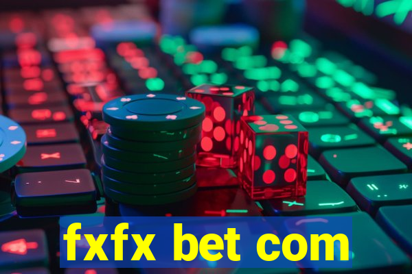 fxfx bet com