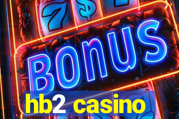 hb2 casino