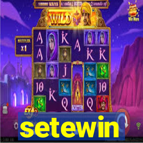 setewin