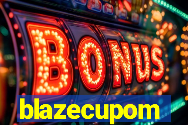 blazecupom