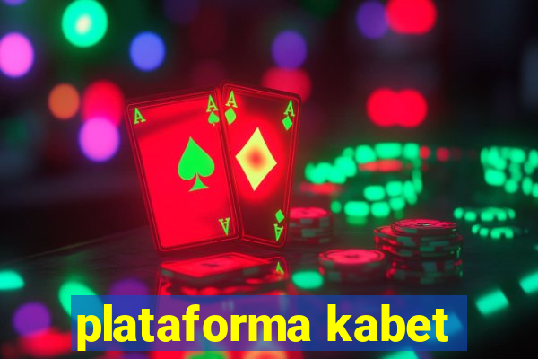 plataforma kabet