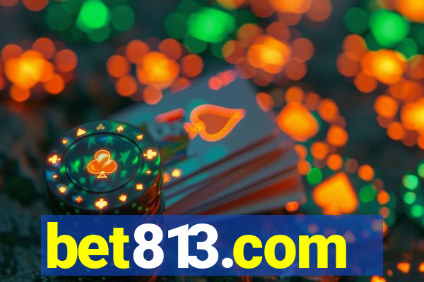 bet813.com