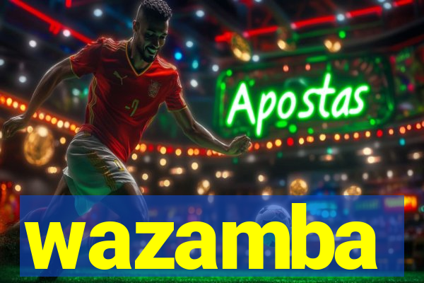 wazamba