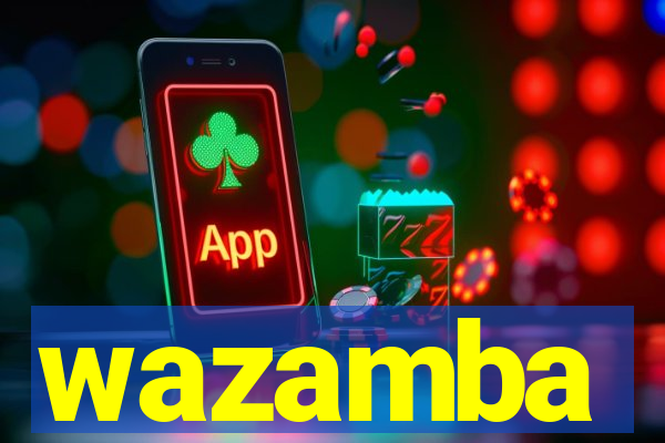 wazamba