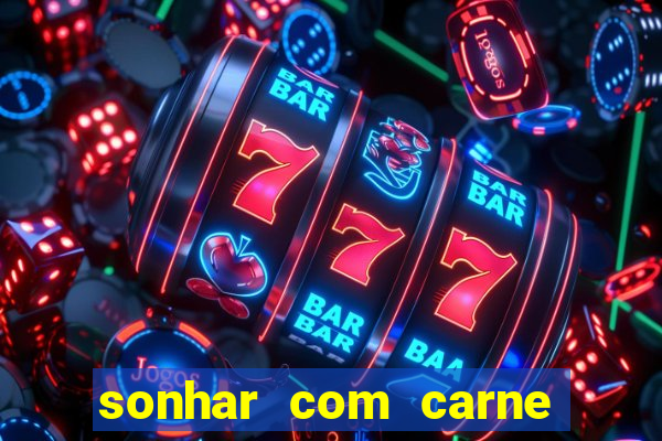 sonhar com carne de porco