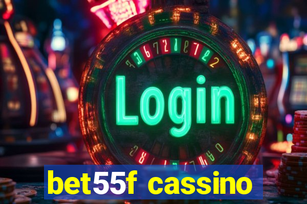 bet55f cassino