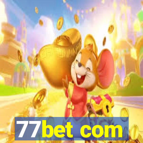 77bet com