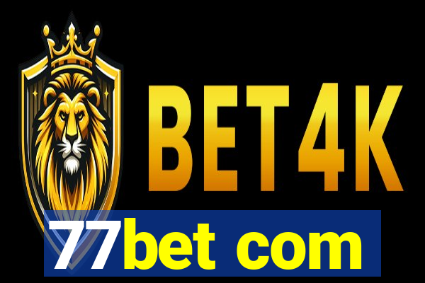 77bet com