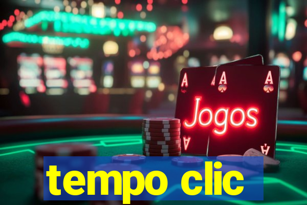 tempo clic