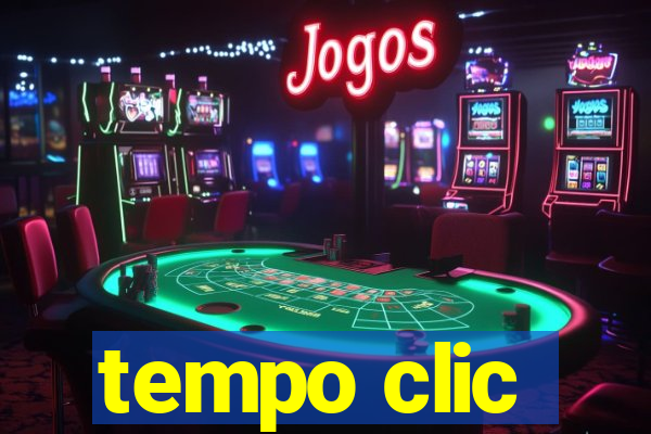 tempo clic