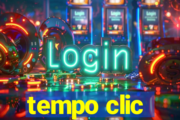 tempo clic