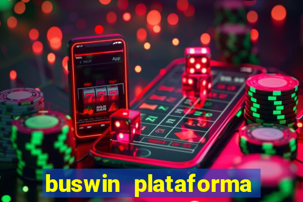 buswin plataforma de jogos