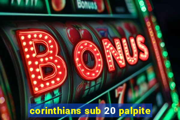 corinthians sub 20 palpite