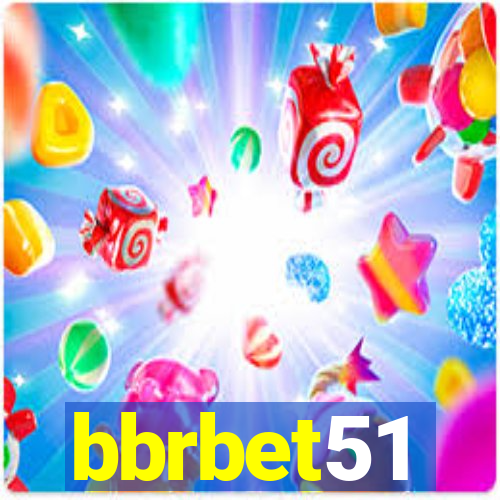 bbrbet51