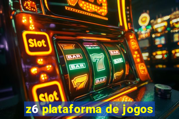 z6 plataforma de jogos