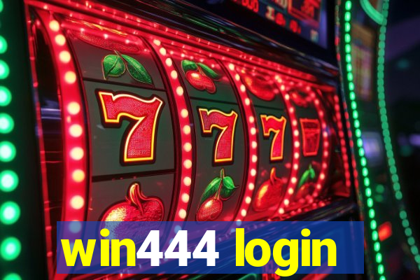 win444 login