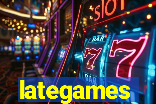 lategames