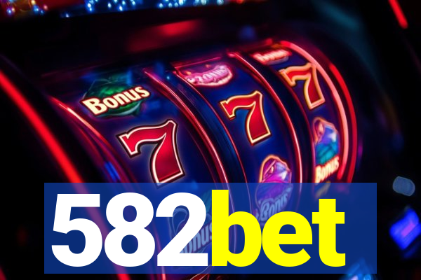 582bet