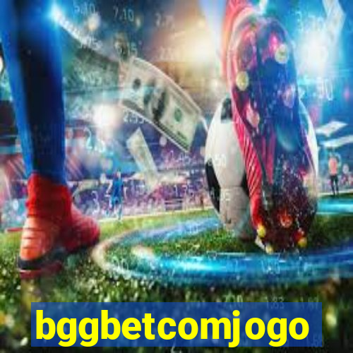 bggbetcomjogo