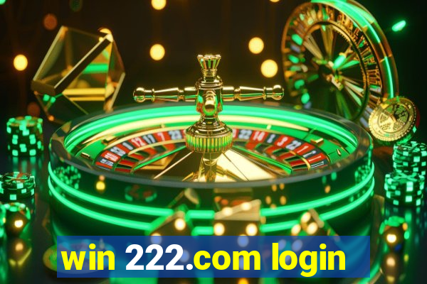 win 222.com login