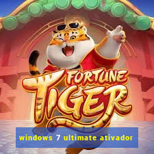 windows 7 ultimate ativador