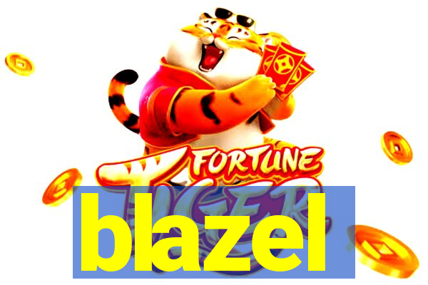 blazel