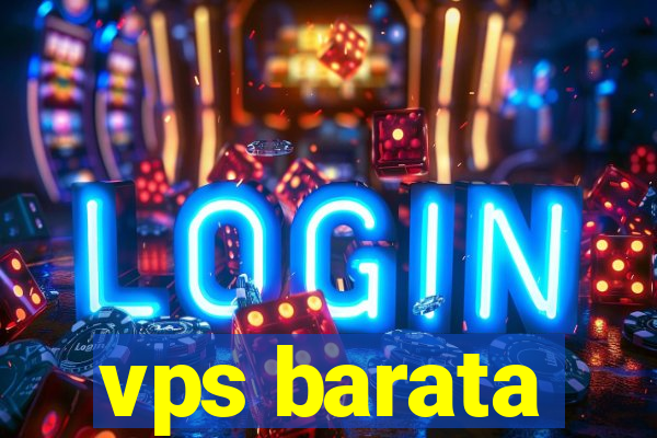 vps barata