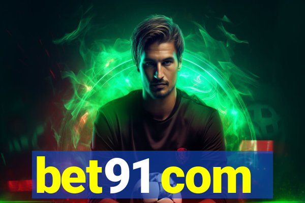 bet91 com