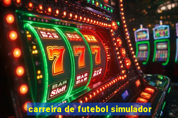 carreira de futebol simulador