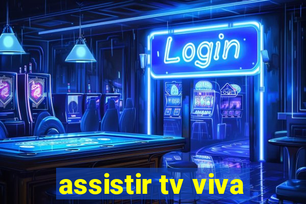 assistir tv viva