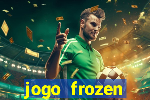 jogo frozen problema em dobro