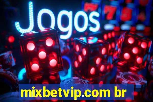 mixbetvip.com br