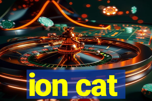 ion cat