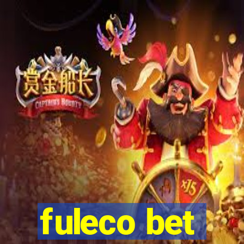 fuleco bet