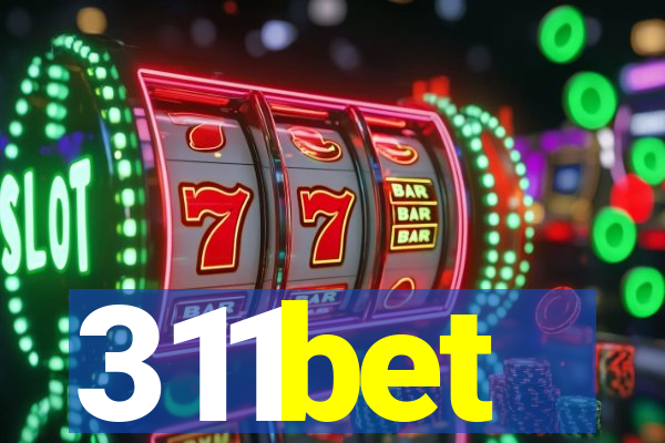 311bet