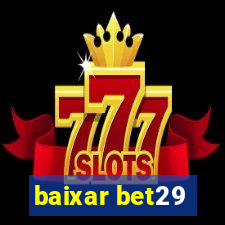 baixar bet29