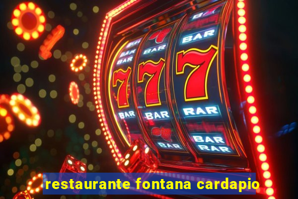 restaurante fontana cardapio