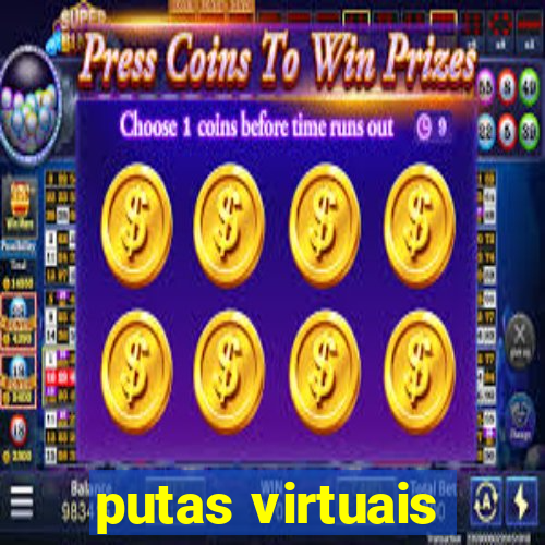 putas virtuais