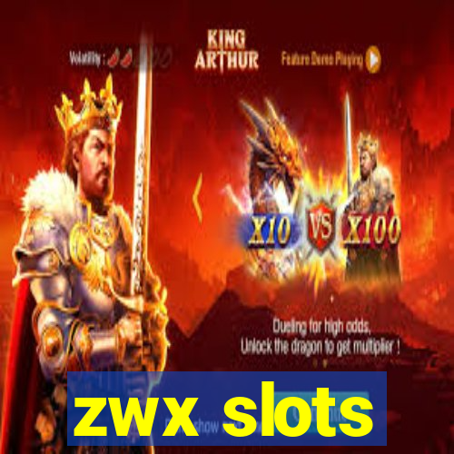 zwx slots