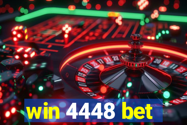 win 4448 bet