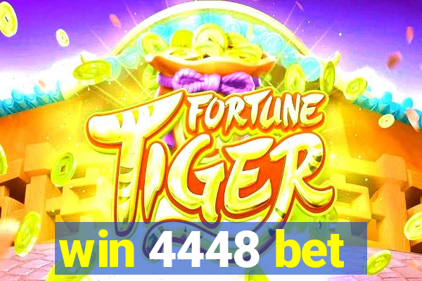 win 4448 bet