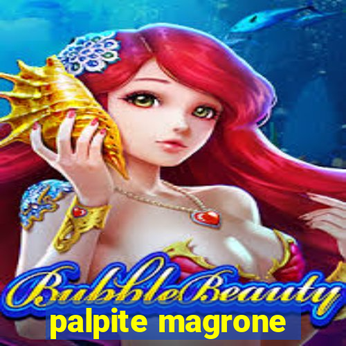 palpite magrone