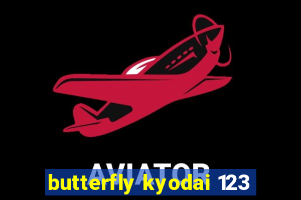 butterfly kyodai 123