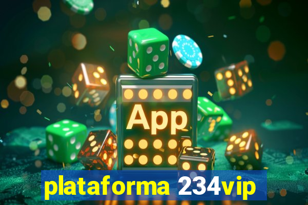 plataforma 234vip