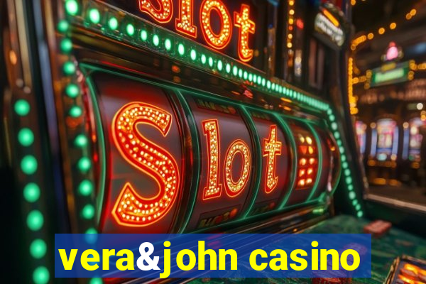 vera&john casino